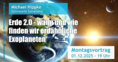 Vortrag: Erde 2.0 - wann und wie finden wir erdähnliche Exoplaneten