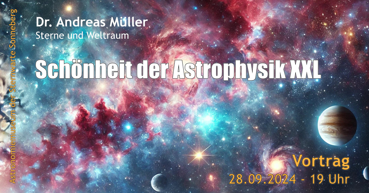 Vortrag: Schönheit der Astrophysik XXL